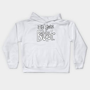 COLOR ME! It Gets Better Kids Hoodie